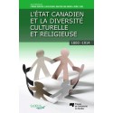 L'État canadien et la diversité culturelle et religieuse : Chapitre 1