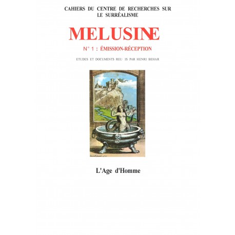 Mélusine 1 : Emission - Réception / SOMMAIRE