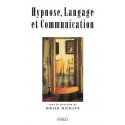 Hypnose, Langage et Communication sous la direction de Didier Michaux : Chapitre 17