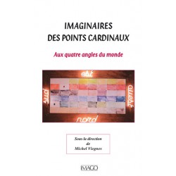 Imaginaires des points cardinaux Sous la direction de Michel Viegnes : Chapitre 1